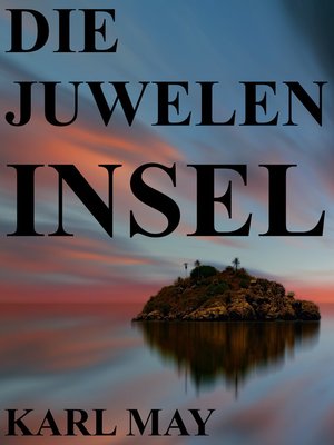 cover image of Die Juweleninsel